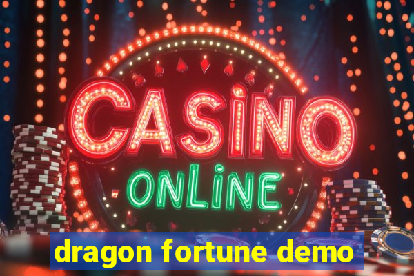 dragon fortune demo